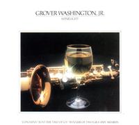 Grover Washington, Jr. – Winelight – Rhino