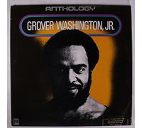 Washington Jr, Grover - Anthology