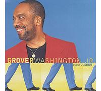 Washington Jr, Grover - Soulful Strut