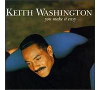 Keith Washington – You Make It Easy