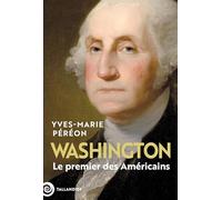 Washington: Le premier des Américains
