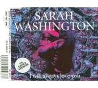 Washington, Sarah - I Will Alawys Love You