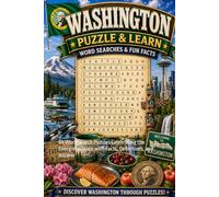 Washington Word Search Puzzle and Learn: 64 Word Search Puzzles Celebrating the Evergreen State with Facts, Definitions, and Answer