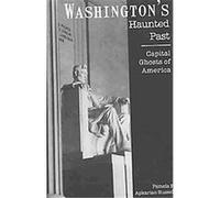 Washington's Haunted Past Pamela Apkarian-Russell (Auteur)