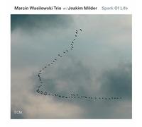 Wasilewski, Marcin -Trio- - Spark of Life [Import]