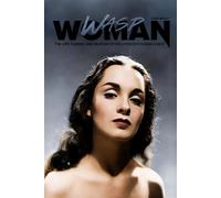 Wasp Woman The Life, Career, and Murder of Hollywood's Susan Cabot - Lona Bailey - Histria A&E - ebook (ePub) - Livre