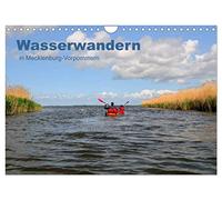 Wasserwandern in Mecklenburg-Vorpommern (Wandkalender 2026 DIN A4 quer), CALVENDO Monatskalender: Unterwegs mit Kanu oder Kayak auf den Gewässern in Mecklenburg-Vorpommern