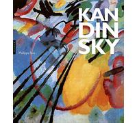 Wassily Kandinsky. La grande aventure de l'art abstrait
