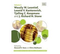 Wassily W. Leontief, Leonid V. Kantorovich, Tjalling C. Koopmans And J. Richard N. Stone