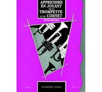 Wastall Peter - Apprendre En Jouant De La Trompette (cornet)