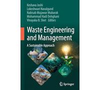 Waste Engineering and Management: A Sustainable Approach