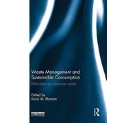 Waste Management And Sustainable Consumption