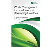 Waste Management for Small Towns in Developing Countries - Anand G - CRC Press - ebook (ePub) - Livre