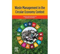 Waste Management in the Circular Economy Context
