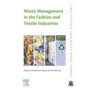 Waste Management in the Fashion and Textile Industries