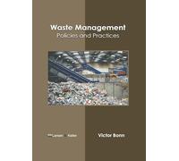 Waste Management: Policies and Practices