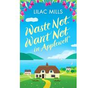 Waste Not, Want Not in Applewell – L'histoire la plus touchante que vous lirez cette année