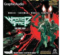 Wasted Space Volume One [Dramatized Adaptation] - Sherman, Hayden