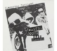 Wasted Youth Club Classics by Glamorous Hooligan