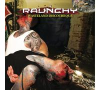 Raunchy – Wasteland Discotheque – CD – Import – Sony Music
