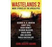 Wastelands 2 : Autres histoires de l'apocalypse