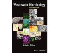 Wastewater Microbiology by Gabriel Bitton Hardcover Book Bitton, Gabriel (Auteur)