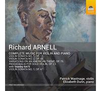 Wastnage/Dunn - Arnell, Richard : Intégrale de L’oeuvre pour Violon et Piano