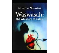 Waswasah: The Whispers of Satan