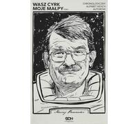 Wasz cyrk moje małpy Volume 1 - Maciej Parowski (Buch auf Polnisch)