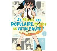 Watamote : Je ne suis pas populaire, et c'est de votre faute! - Tome 02 - Nico Tanigawa - Noeve Grafx - broché - Manga