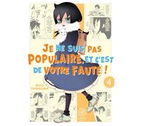 Watamote : Je ne suis pas populaire, et c'est de votre faute! - Tome 04 - Nico Tanigawa - Noeve Grafx - broché - Manga