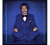 Watanabe, Sadao/Great Jazz Trio - I'm Old Fashioned