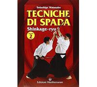 Watanabe, T: Tecniche Di Spada. Shinkage-Ryu