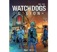 Watch Dogs Legion - Tome 02 Sylvain Runberg (Auteur), Gabriel Germain (Dessinateur)