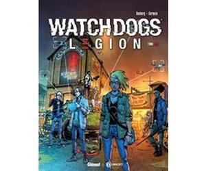 Watch Dogs Legion - Tome 02 Sylvain Runberg (Auteur), Gabriel Germain (Dessinateur)