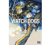 Kamo Shuhei – Watch Dogs Tokyo – Tome 2 – Pika Edition – Poche