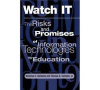 Watch It by Thomas Callister Jr. Nicholas C. Burbules, Thomas A. Callister (Auteur)