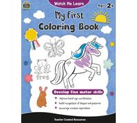 Watch Me Learn: My First Coloring Book Ages 2+