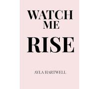 Watch Me Rise: You Are Not Lost