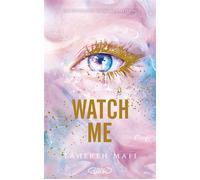 Watch me - Tahereh Mafi - Michel Lafon - broché - Roman adolescent