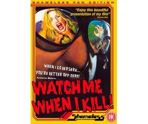 Watch Me When I Kill [Import anglais]