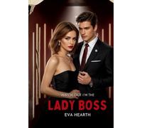 Watch Out, I'm The Lady Boss: Thunder's Bride: Whispers of Power, Roars of Revenge