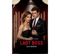 Watch Out, I'm The Lady Boss: Thunder's Bride: Whispers of Power, Roars of Revenge