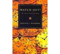 Watch-Out! Ronald L. Waldron (Auteur)