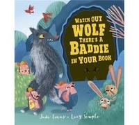 Watch Out Wolf Theres a Baddie in Your Book by Jude Evans Jude Evans (Auteur)