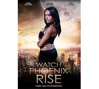 Watch Phoenix Rise