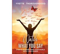 Watch What You Say