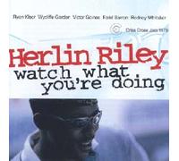 Watch What You're Doing