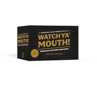 Watch Ya' Mouth!: The Black Culture Card Game