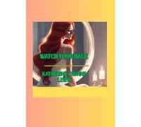 WATCH YOUR BACK: SUMMER MEADOWS COZY MURDER MYSTERY BOOK TWO